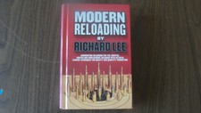 Modern Reloading by Richard Lee