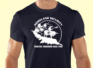 Black T Shirt, Gun Control, Biker, Homeland, Fighting Terrorism Since 1492 - Picture 1 of 2