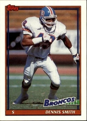 1991 Topps Denver Broncos Football Card #556 Dennis Smith - Image 1 of 2