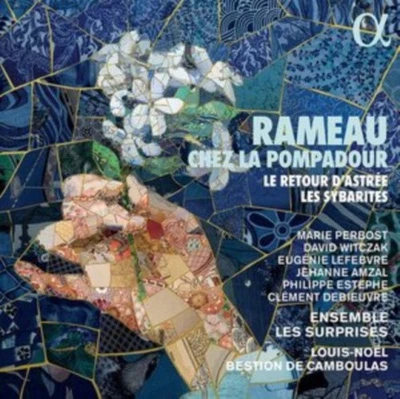 RAMEAU CHEZ LA POMPADOUR - LE RETOUR D'ASTREE; LES SYBARITES - Imagem 1 de 2