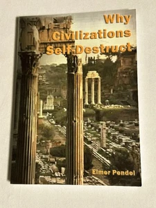 Why Civilizations Self-Destruct - Bild 1 von 3
