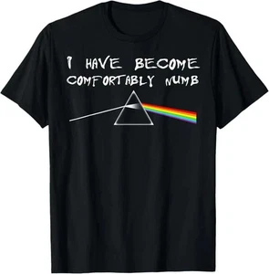 Camiseta I Have Become Comfortably Numb S-5XL - Imagen 1 de 8