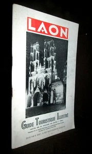 « LAON » GUIDE TOURISTIQUE ILLUSTRE Picardie Aisne Hauts de France 1960  - Imagen 1 de 1