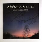 WINDHAM HILL ARTISTS LP A Winter's Solstice various artists 1985 Vintage vinyl