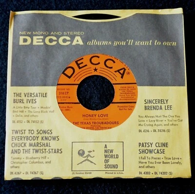 THE TEXAS TROUBADOURS-HONEY LOVE-DECCA PROMO-1964-NEW OLD STOCK 45 RPM - Image 1 of 4