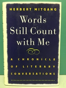 "Words Still Count with Me" by Herbert Mitgang 1st/1st HC/DJ 1995 - Picture 1 of 9