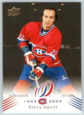 STEVE SHUTT 2008-09 UPPER DECK MONTREAL CANADIENS CENTENNIAL 08-09 NO 43   24096
