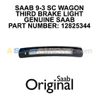 NEW Genuine SAAB 9-3 Third Brake Light Assembly Fits: SAAB 9-3 SC 06-11 12825344