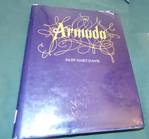 Armada By Duff Hart-Davis 1988 hcdj Naval Battle 1588 War Spain vs England - Imagen 1 de 8