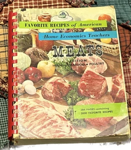 Favorite Recipes of American Home Economics Teachers - Meats Edition (1962 PB) - Foto 1 di 7