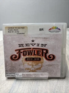 Kevin Fowler – Best Of… So Far (CD, 2010, Average Joe’s, Library Copy) - Picture 1 of 5
