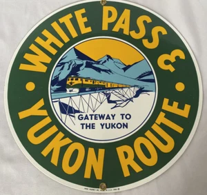 White Pass & Yukon Route Metal Enamel Porcelain Railroad Sign Ande Rooney 10" - Picture 1 of 10