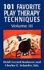 Heidi Kaduson Charles Schaefer 101 Favorite Play Therapy Techniques (Hardback)