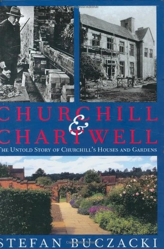 Churchill and Chartwell: The Untold Story of Churchill's... - Buczacki, Stefan - Image 1 of 1