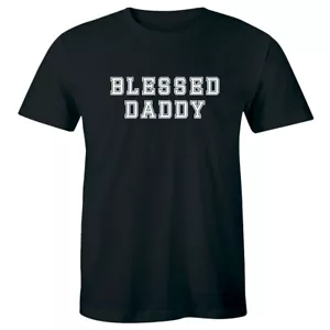 Blessed Daddy T-Shirt for Men Father's Day Expecting Dad Gift Tee - Picture 1 of 1