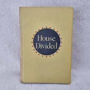 HOUSE DIVIDED 1st Edition 1947 Ben Ames Williams Civil War Abraham Lincoln HB HC - Picture 1 of 18