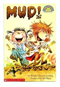 MUD by WENDY CHEYETTE LEWISON 2001 FIRST SCHOLASTIC PRINT PAPERBACK BRAND NEW - Imagen 1 de 11