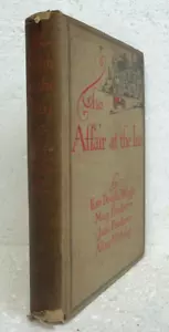 Die Affäre im Gasthaus von Kate Douglas Wiggin & anderen 1904 Hardcover zuerst - Bild 1 von 2