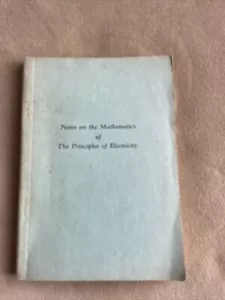 Notes On The Mathematics Of The Principles Of Electricity 1930 - Picture 1 of 3