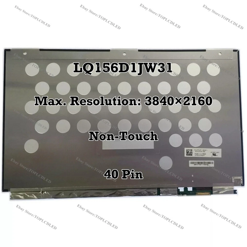 LQ156D1JW31 UHD for DELL Precision 5510 7PHPT XPS 15 9550 EDP 40 Pin Non-Touch - Image 1 of 1