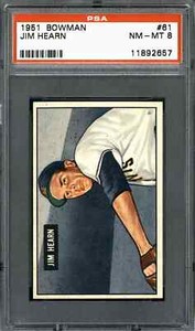1951 Bowman #61 Jim Hearn - PSA 8