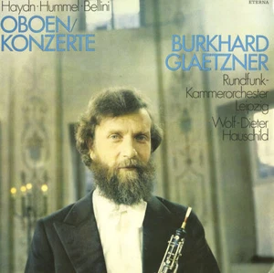 HAYDN HUMMEL BELLINI Oboe Concertos BURKHARD GLAETZNER HAUSCHILD Eterna 827690 - Picture 1 of 3