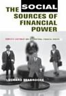 The Social Sources of Financial Power: Domestic Legitimacy and International Fin