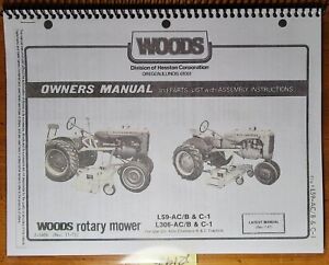 Woods L59 L306 AC/B & C-1 Mower for Allis Chalmers B C Tractor Operator Manual 
