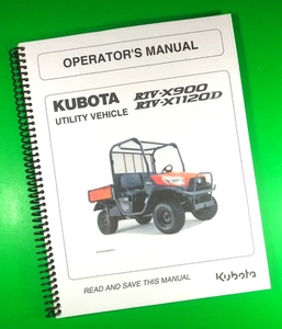 Bedienungsanleitung für Kubota Utility RTV-X900 RTV-X1100D 118 Seiten mit Klarsichthüllen! - Bild 1 von 1