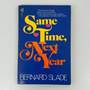 Same Time Next Year Bernard Slade 1975 First Delta Paperback Drama Dell - Picture 1 of 8