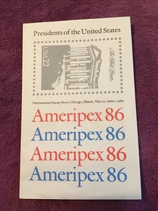 US Scott # 2216 - 2219 AMERIPEX 86 Presidents Set of 4 Mini Sheets 22 Cent MNH - Picture 1 of 4