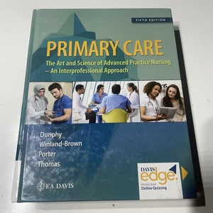 Primary Care: Art and Science of - Hardcover, by Lynne M. Dunphy - Very Good b - Imagen 1 de 5