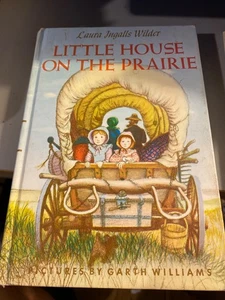1953 Little House on The Prairie by Laura Ingalls Wilder: Garth Williams HC - Bild 1 von 1