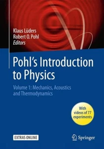 Pohl's Introduction to Physics: TWO VOLUME SET - NEW HARDCOVER - Foto 1 di 2