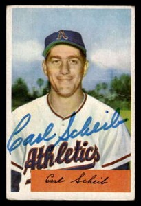 1954 BOWMAN CARL SCHEIB PHILADELPHIA ATHLETICS #67b SIGNED AUTOGRAPH XA1856