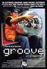 Groove Film POSTER 27 x 40 Steve Van Wormer, Lola Glaudini, A