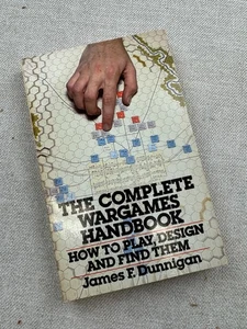 The Complete Wargames Handbook How To Play, Design & Find Them by Dunnigan 1980 - Imagen 1 de 3