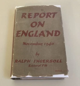 Report On England: November 1940, by Ralph Ingersoll Hardcover with Mylar Jacket - Picture 1 of 12