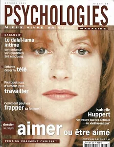 PSYCHOLOGIES n°223 octobre 2003 Isabelle Huppert/ Aimer ou être aimé/ Dalaï-lama - Bild 1 von 1