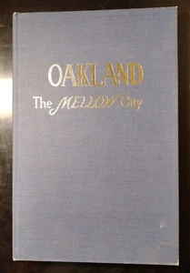OAKLAND: The Mellow City. 8th Grade 1967-68 Herbert Hoover Jr. High 1969 - Bild 1 von 10