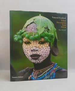 Natural FASHION Tribal Decoration AFRICA SILVESTER Thames & Hudson HBack 1st ed - Picture 1 of 3