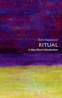Ritual A Very Short Introduction UC Stephenson Barry Oxford University Press Inc