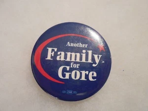 Presidential Pin Back Button Another Family For Al Gore Political Campaign Badge - Picture 1 of 2