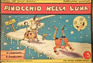 PINOCCHIO NELLA LUNA – ALBI GRANDI AVVENTURE N. 27 – NERBINI – 30 GENNAIO 1944 - Foto 1 di 3