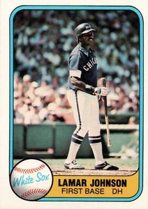 1981 Fleer # 350  Lamar Johnson Chicago White Sox