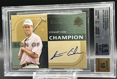2003 SP Authentic Sign of a Champion Stewart Cink 78/250 BGS 8.5 Auto 10 Card - Image 1 of 3
