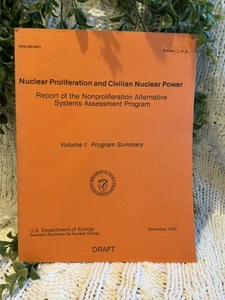 Vintage 1979 DOE NASAP Nuclear Proliferation Report Vol 1 Draft / 核拡散 評価 報告書 - Foto 1 di 13