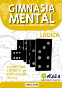 Gimnasia Mental. Ejercicios para mantener en forma tu mente. Lógica. Catalina Ho - Imagen 1 de 1