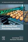 Non-thermal Food Processing Operations - 9780128187173