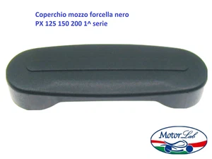 COPERCHIO MOZZO TAPPO PLASTICA NERO FORCELLA ANTERIORE Vespa PX 125 150 200 PE - Foto 1 di 1